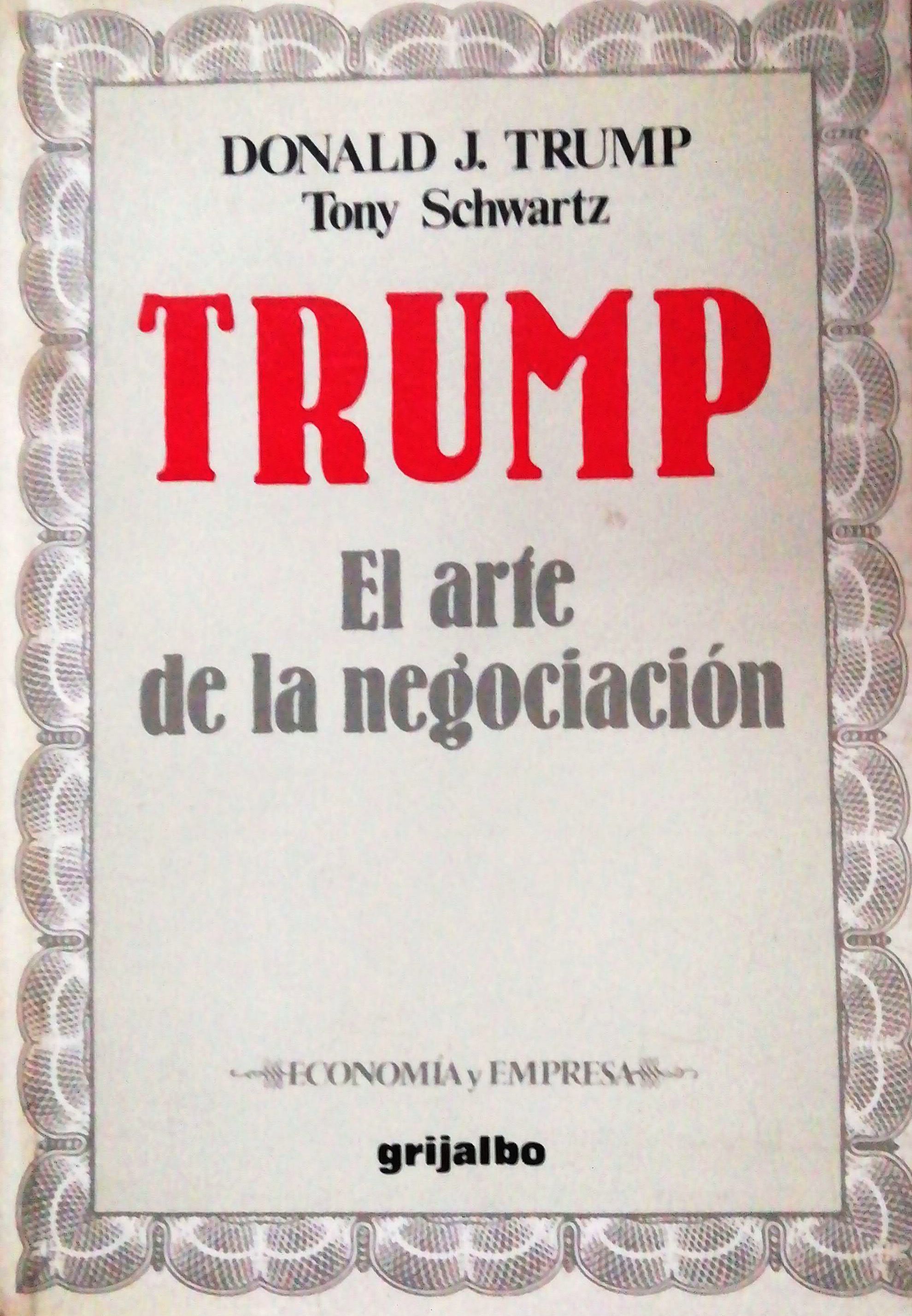 Trump el Arte de la Negociación