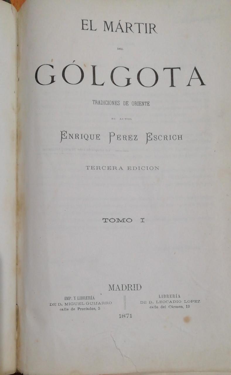 El Mártir del Gólgota Tradiciones de Oriente, tomo II