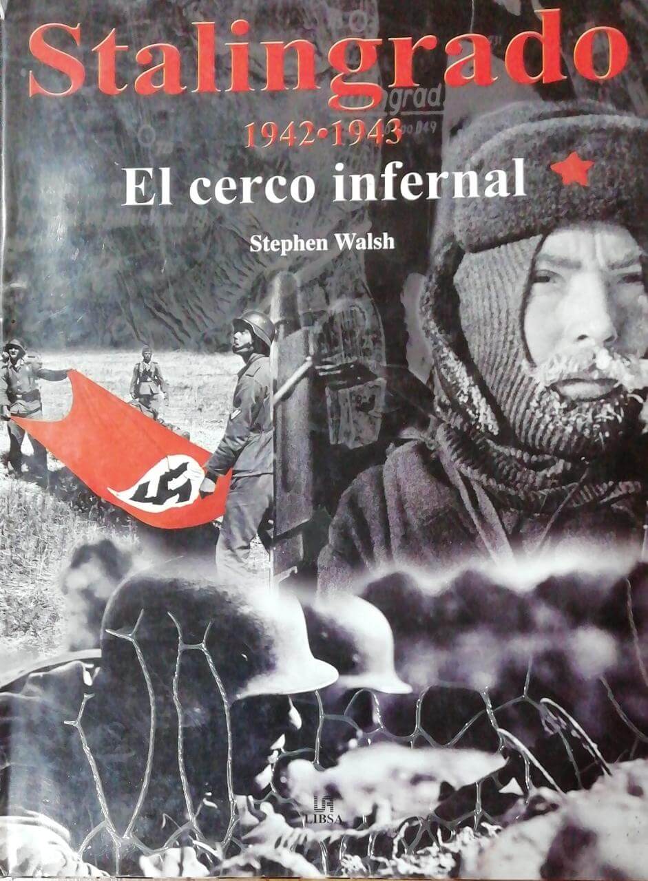 Stalingrado el cerco infernal