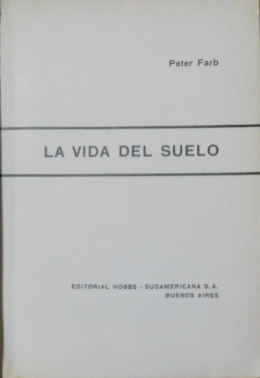La vida del suelo