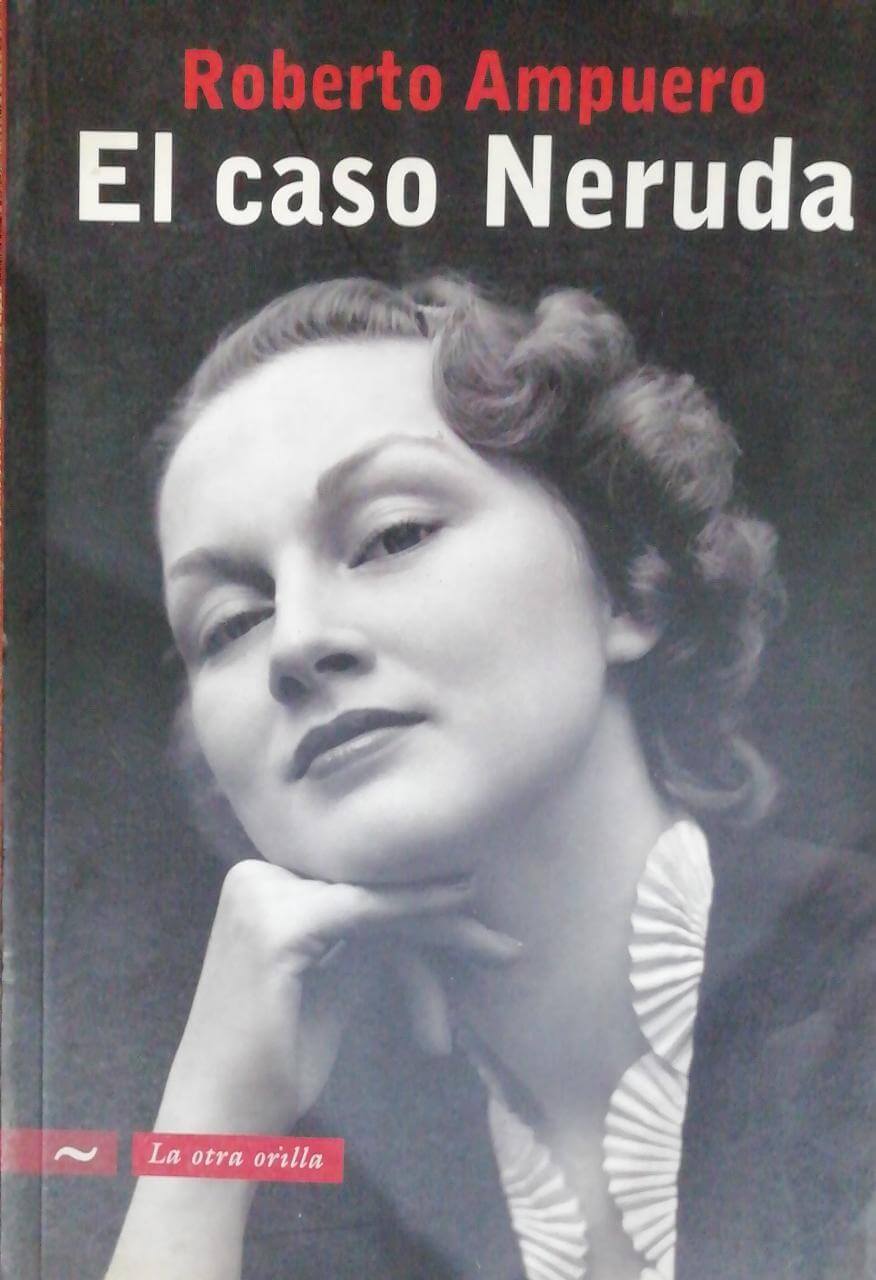 El Caso Neruda