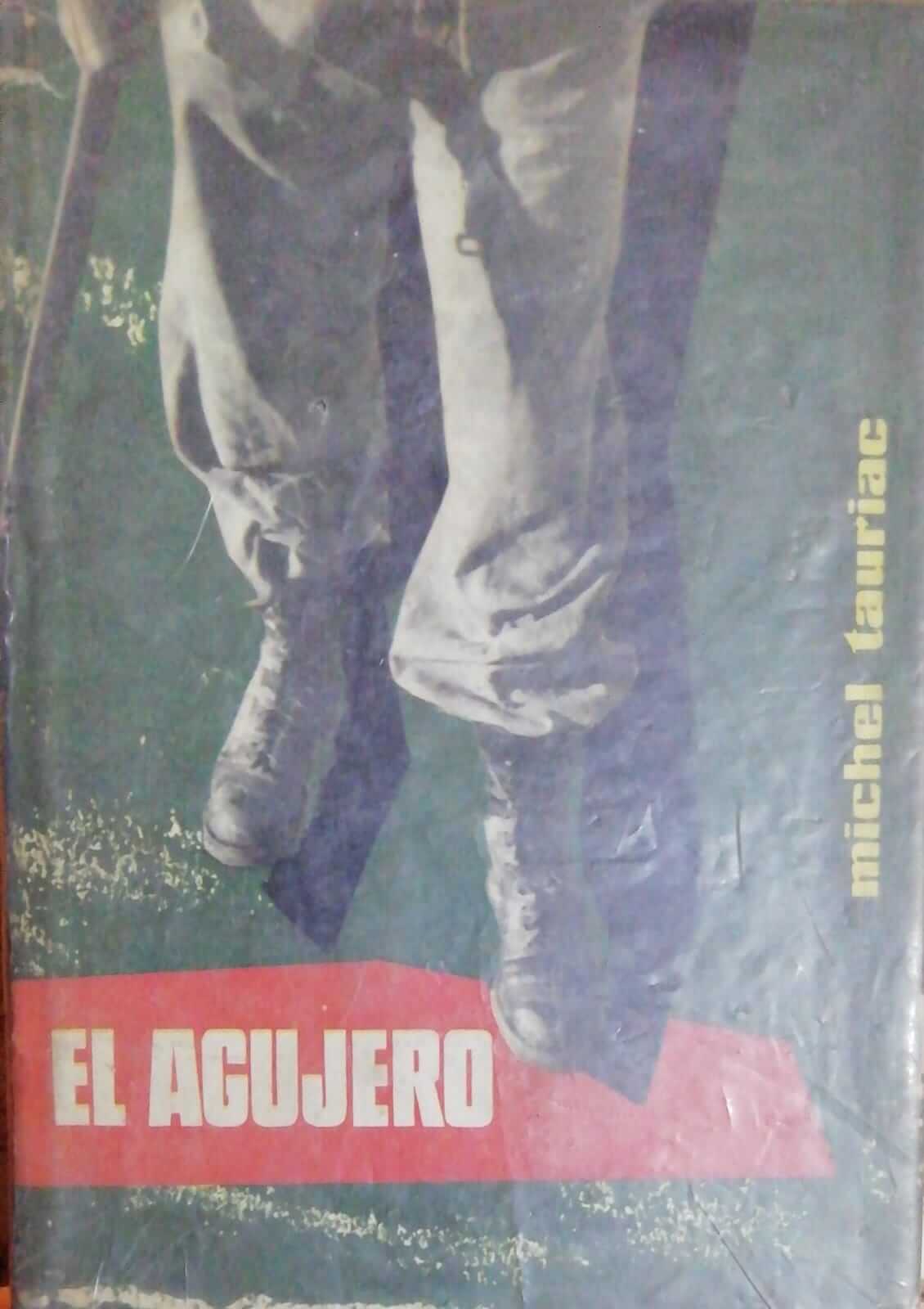 El agujero de Michel Tauriac