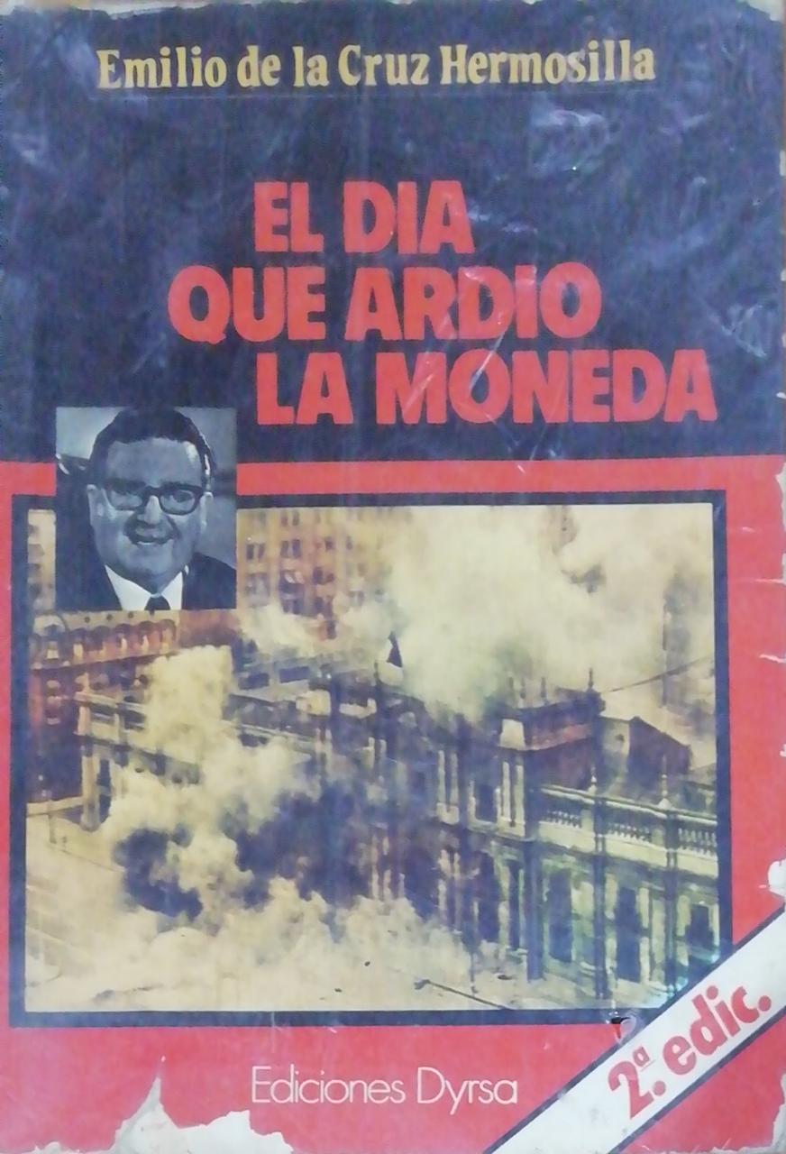 El día que ardió la moneda