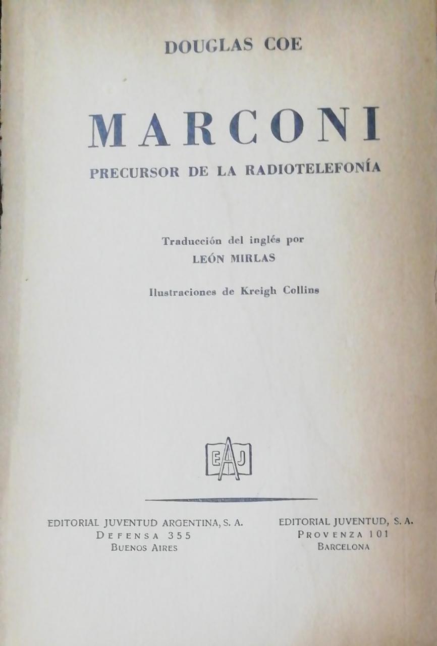 Marconi, precursor de la radiotelefonía