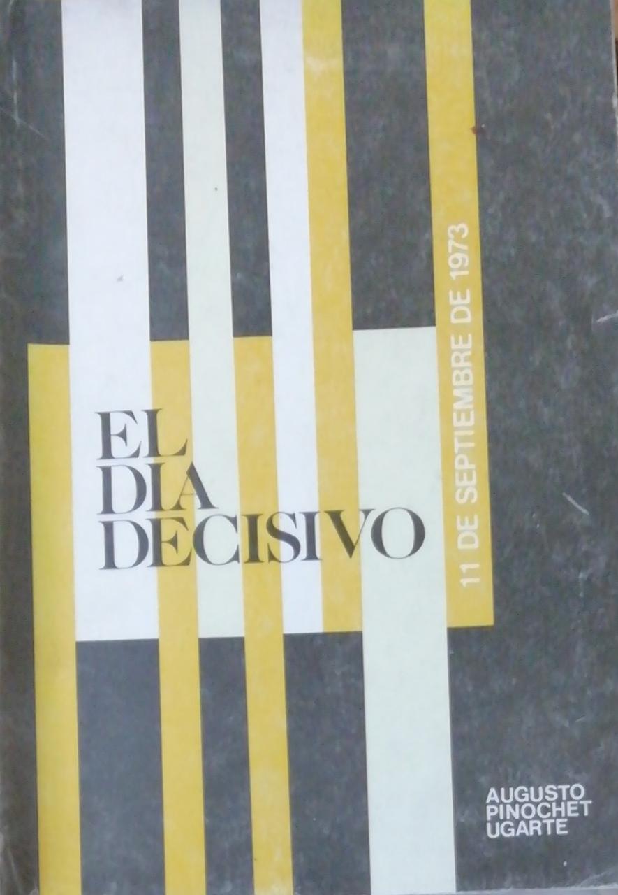 El día decisivo: 11 de septiembre de 1973