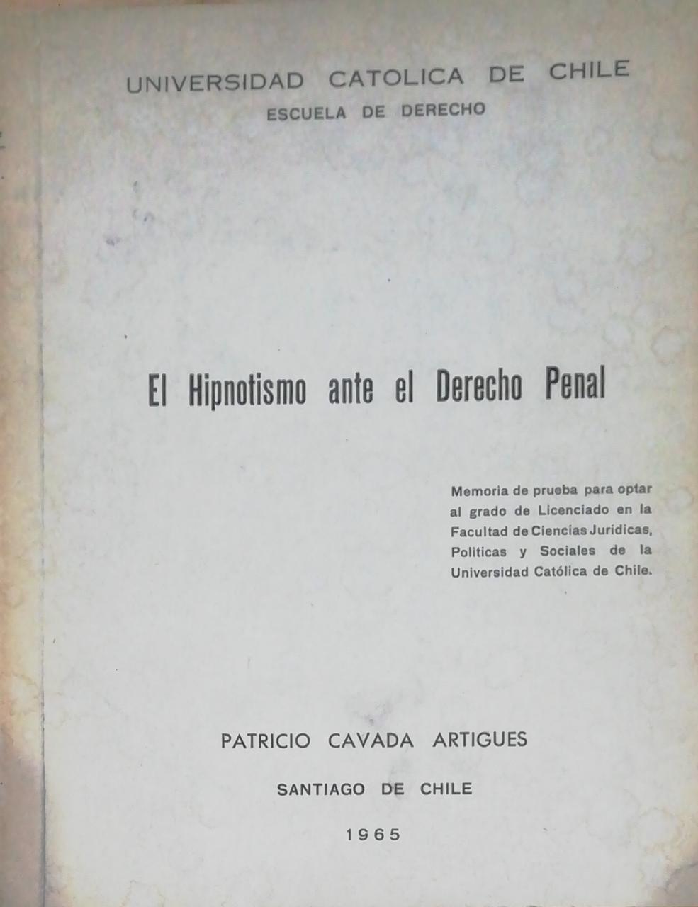 El hipnotismo ante el derecho penal