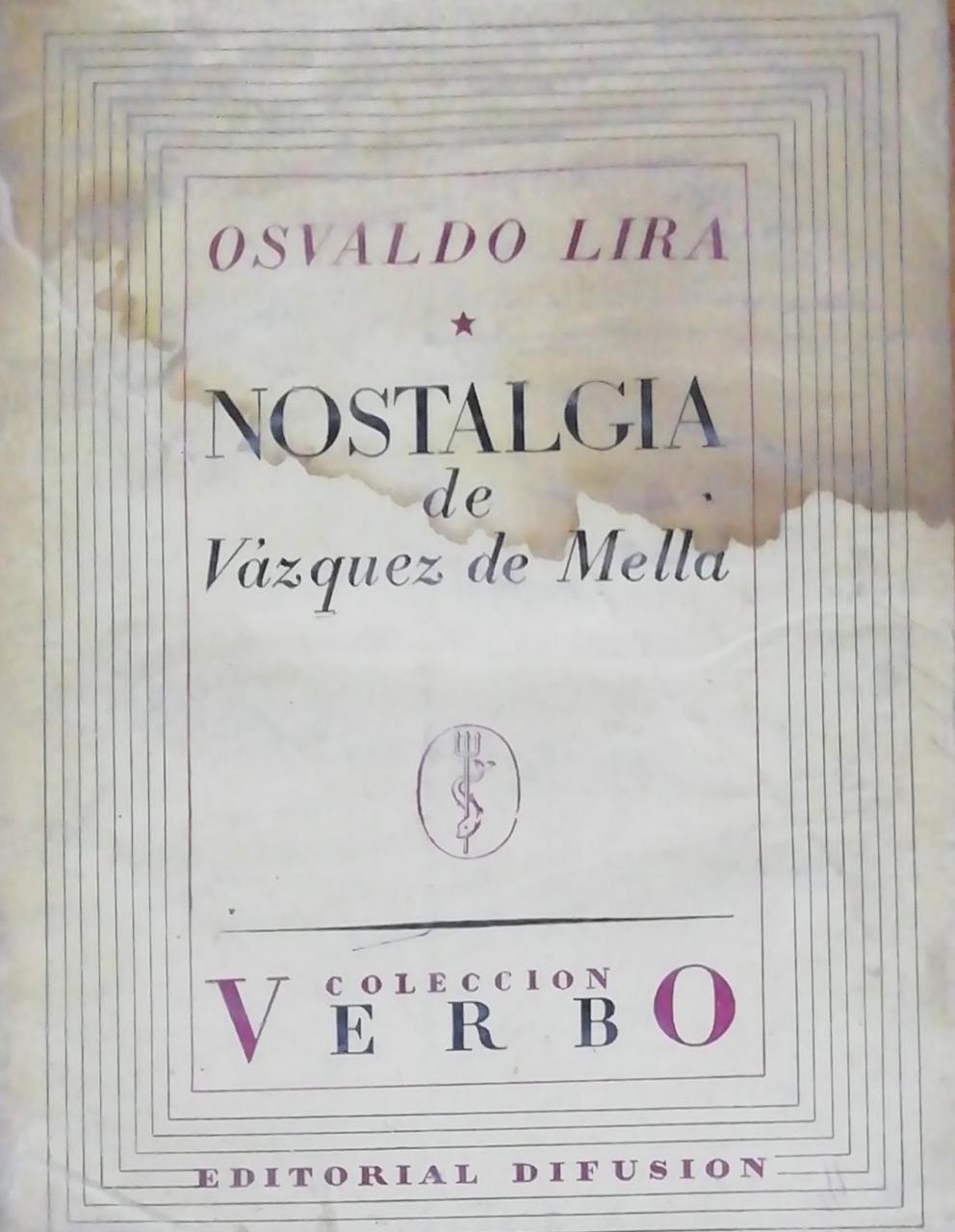 Nostalgia De Vazquez De Mella