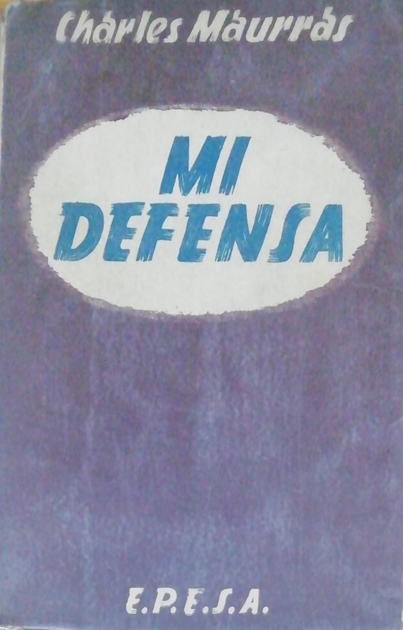 Mi Defensa de Charles Maurrás