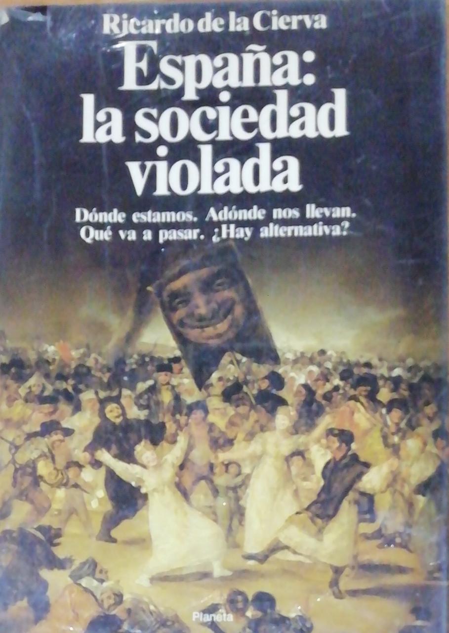 España: la sociedad violada