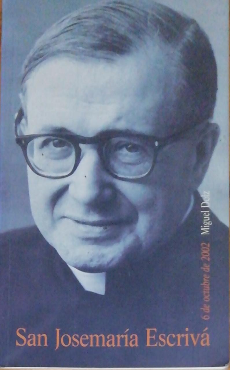 San Josemaría Escrivá