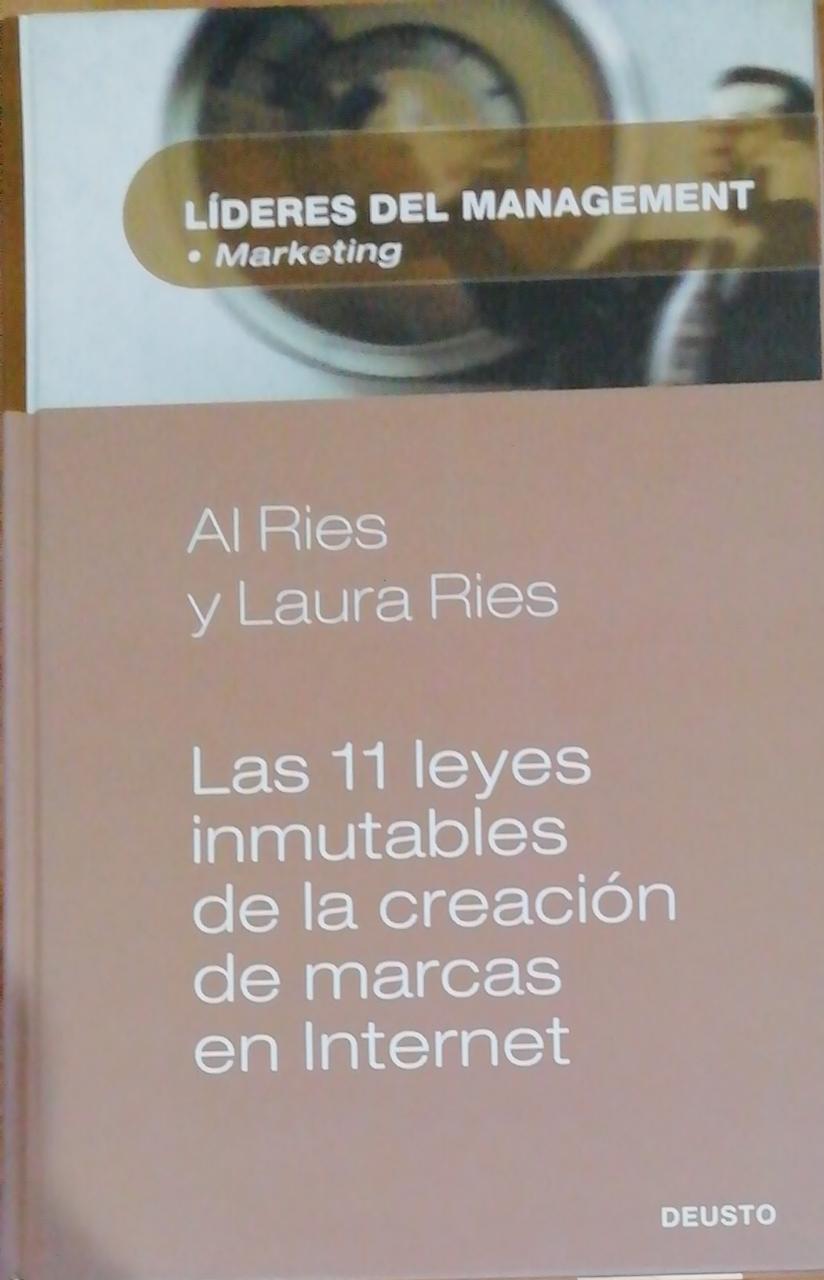 Las 11 Leyes Inmutables de la Creación de Marcas en Internet"