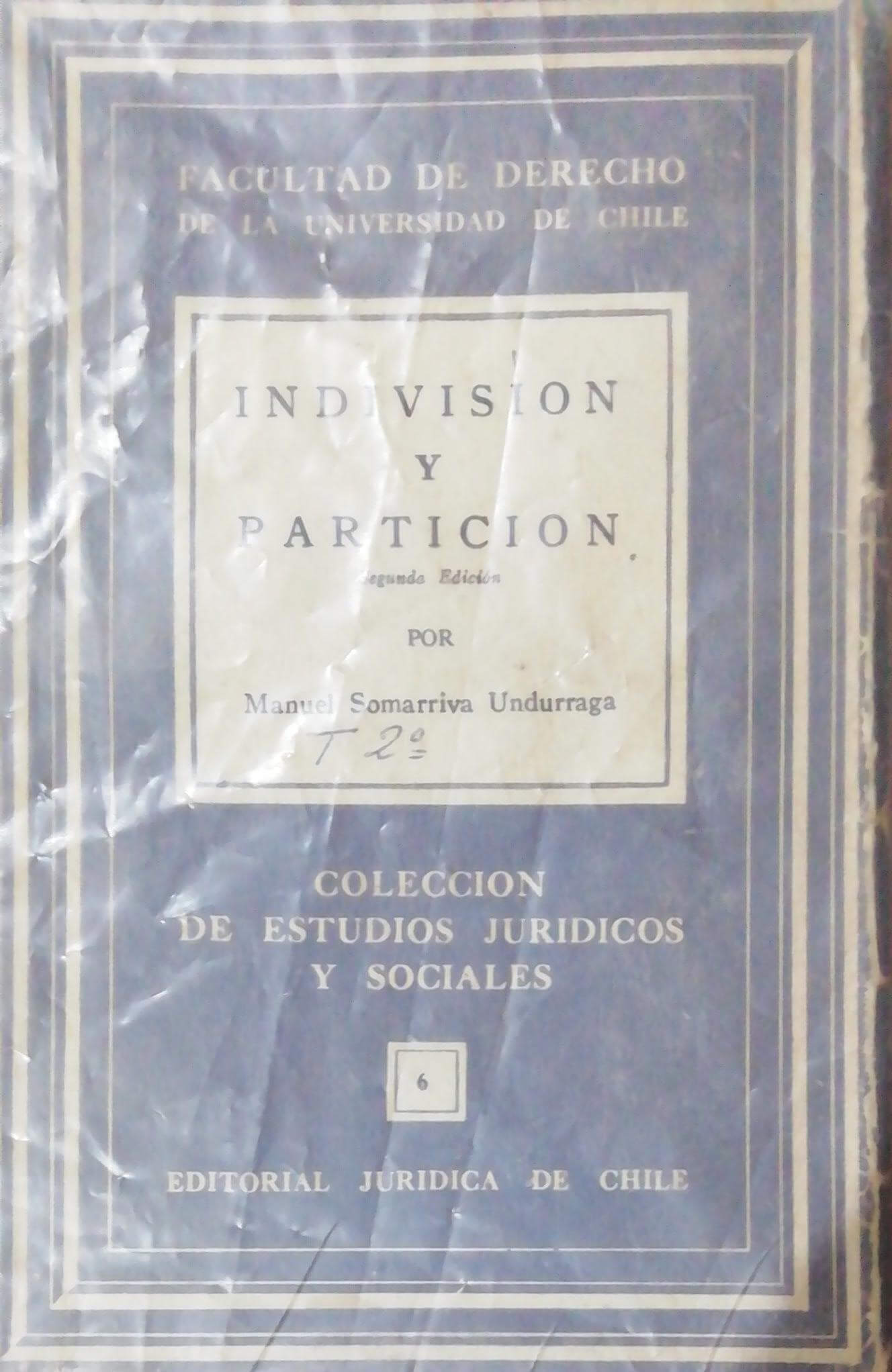 Indivisión y Partición
