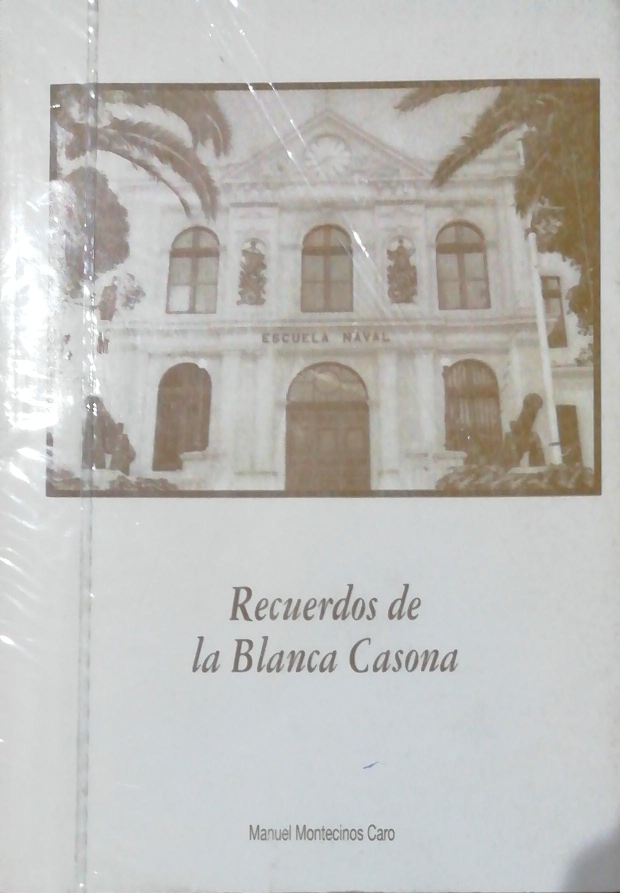 Recuerdos de la blanca casona
