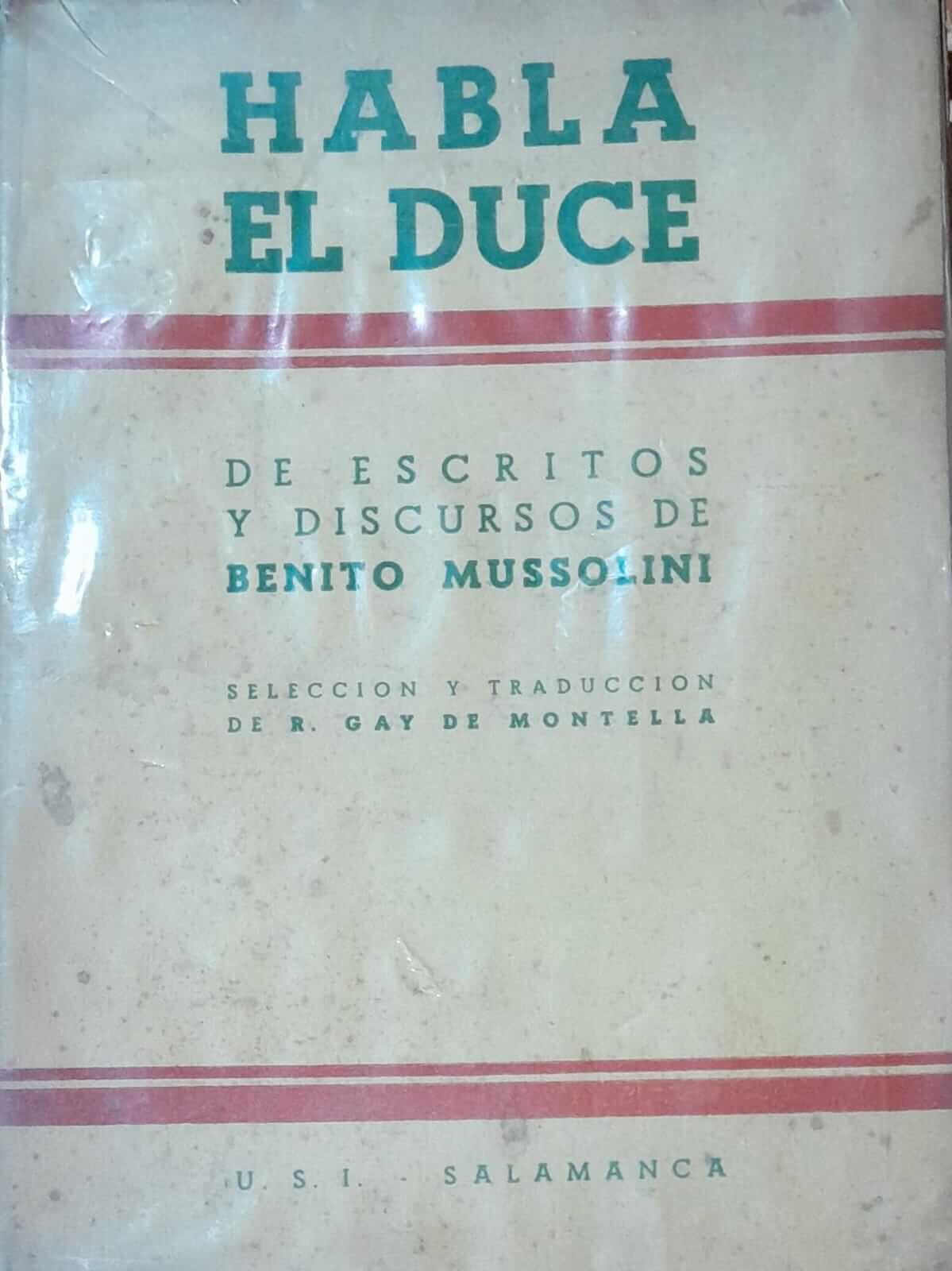 Habla el Duce