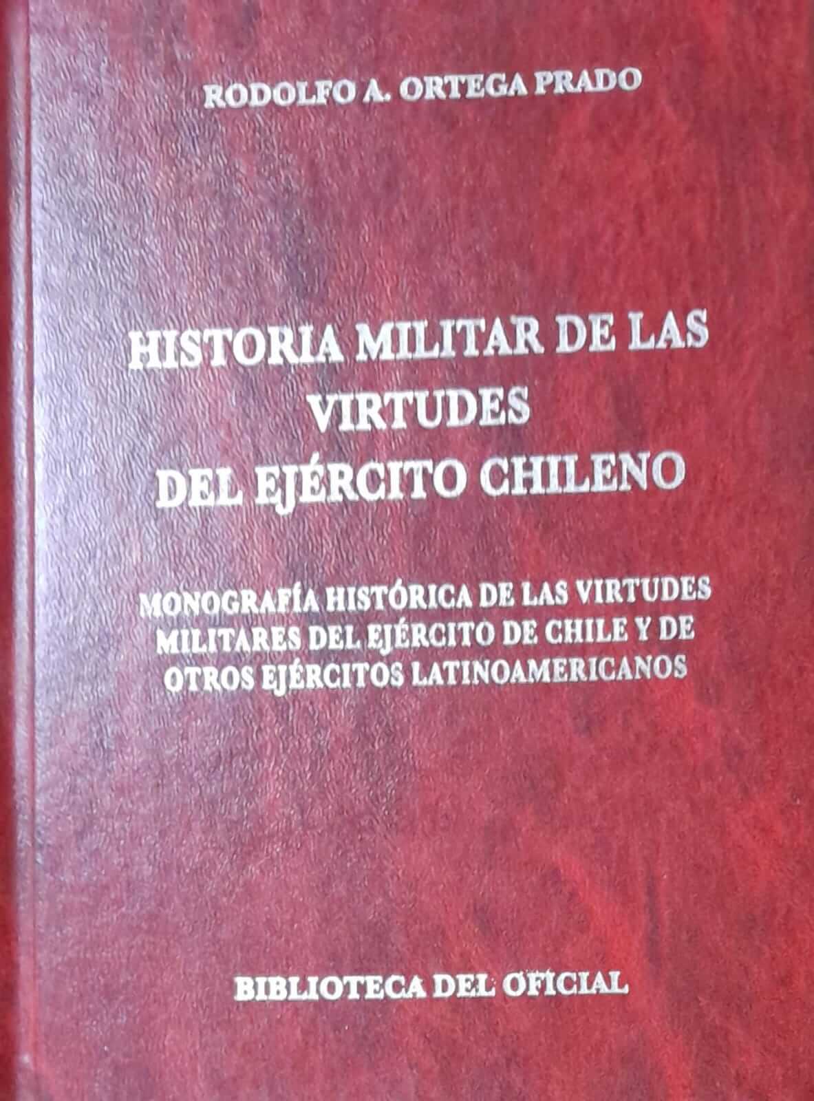 Historia Militar de las Virtudes del Ejército Chileno
