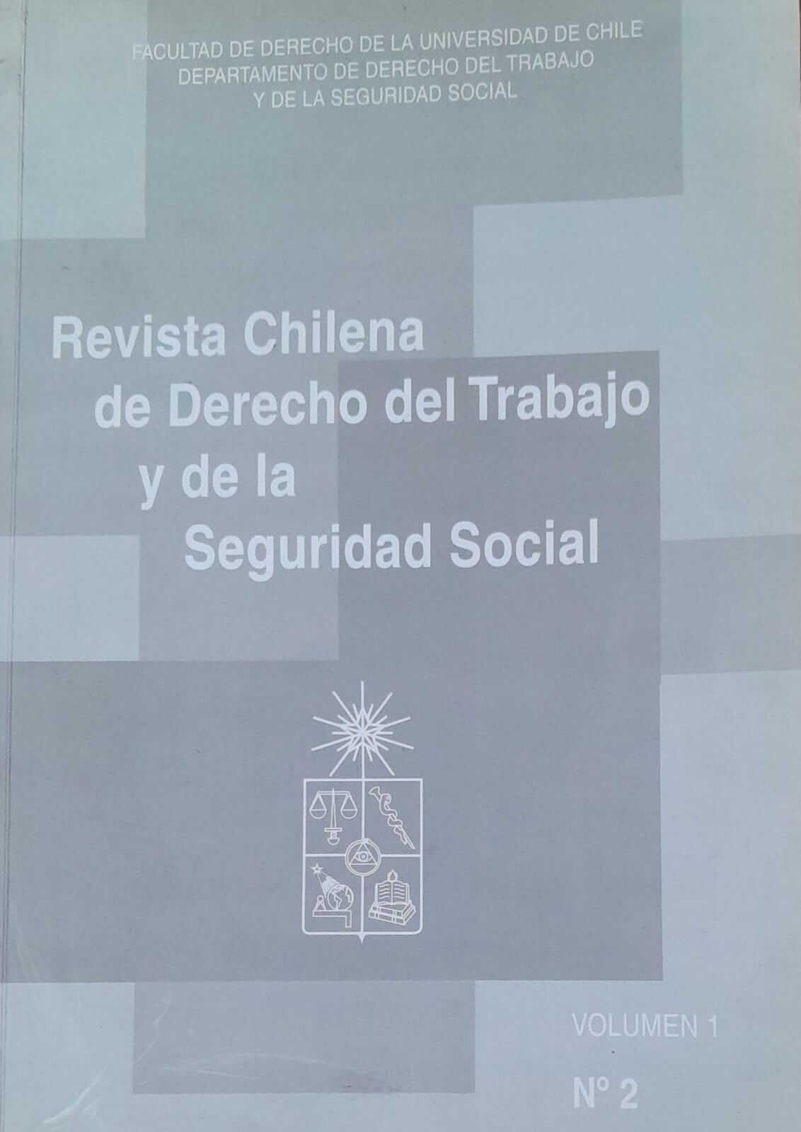 Revista Chilena de Derecho del Trabajo y de la Seguridad Social
