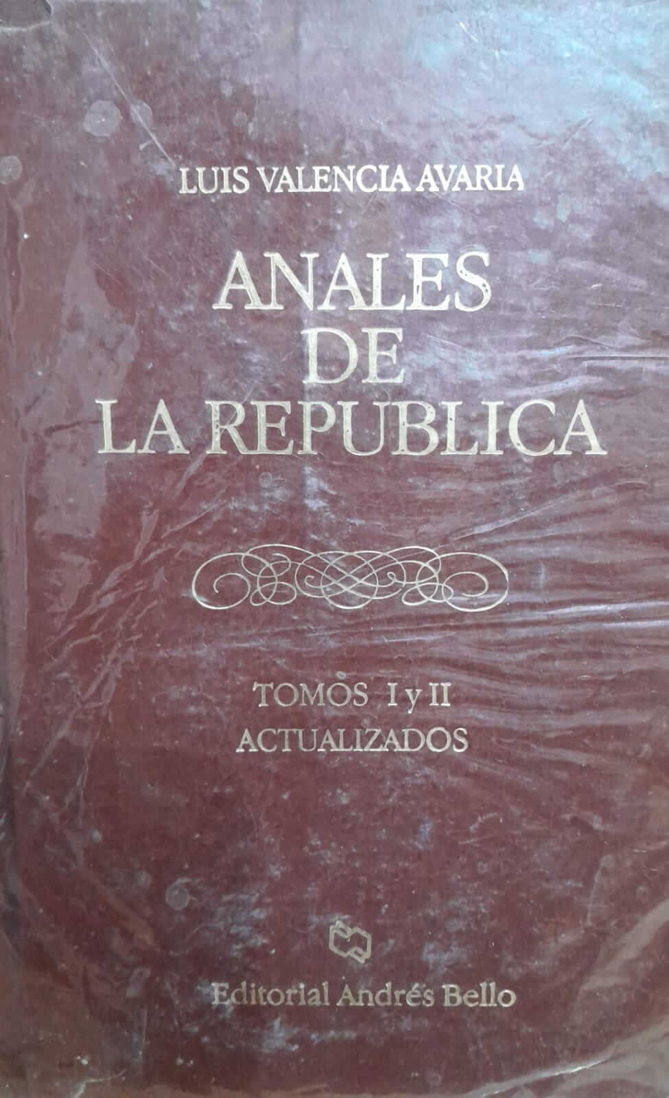 Anales de la República Tomo I y II