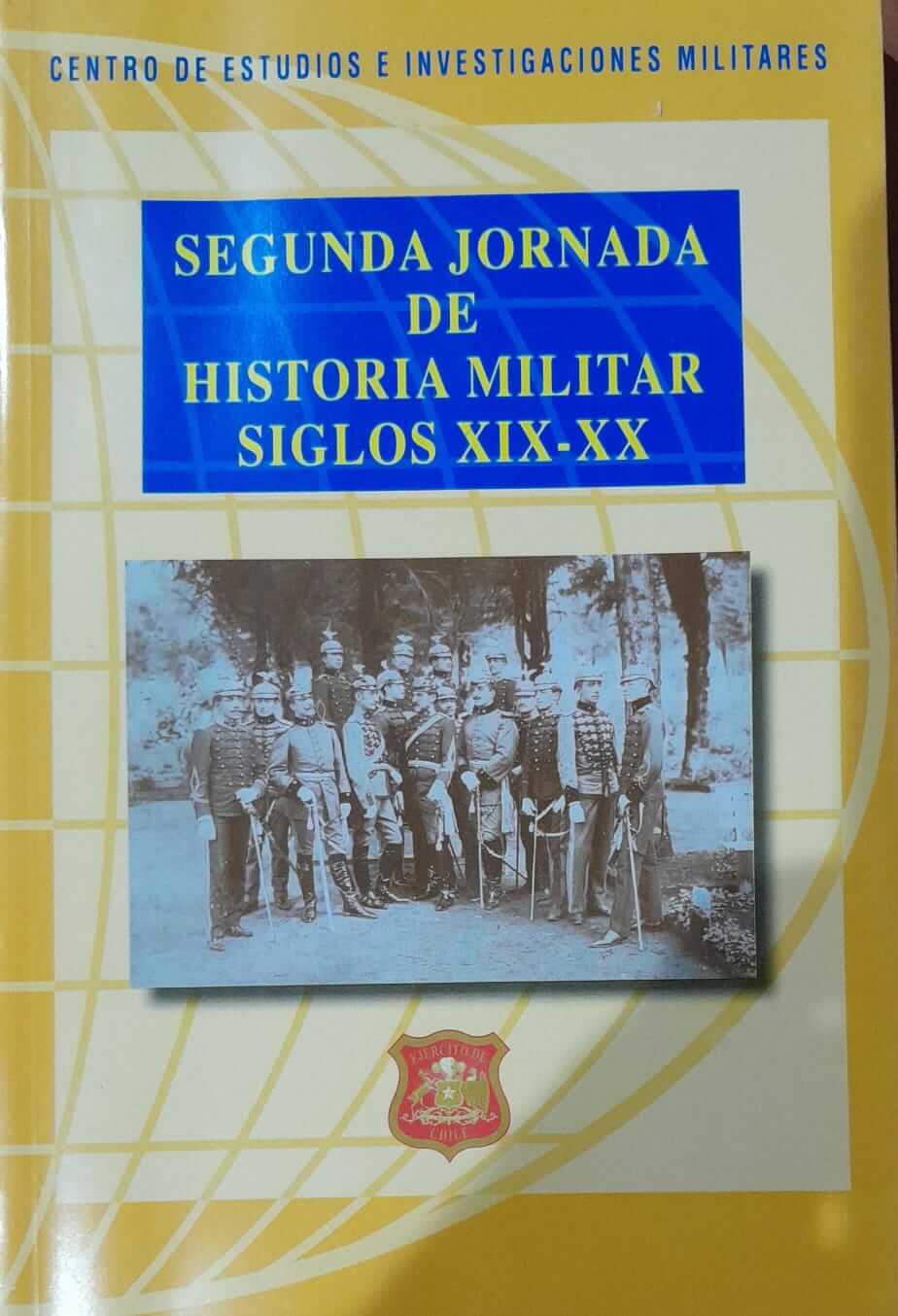 Segunda Jornada de Historia Militar Siglos XIX-XX
