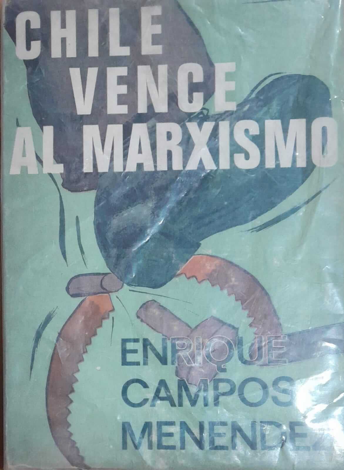 Chile vence al marxismo.