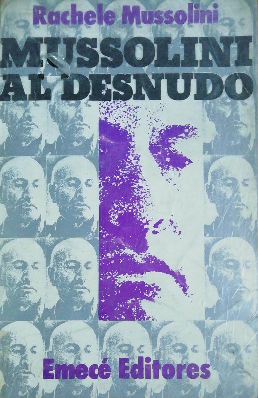 Mussolini al desnudo
