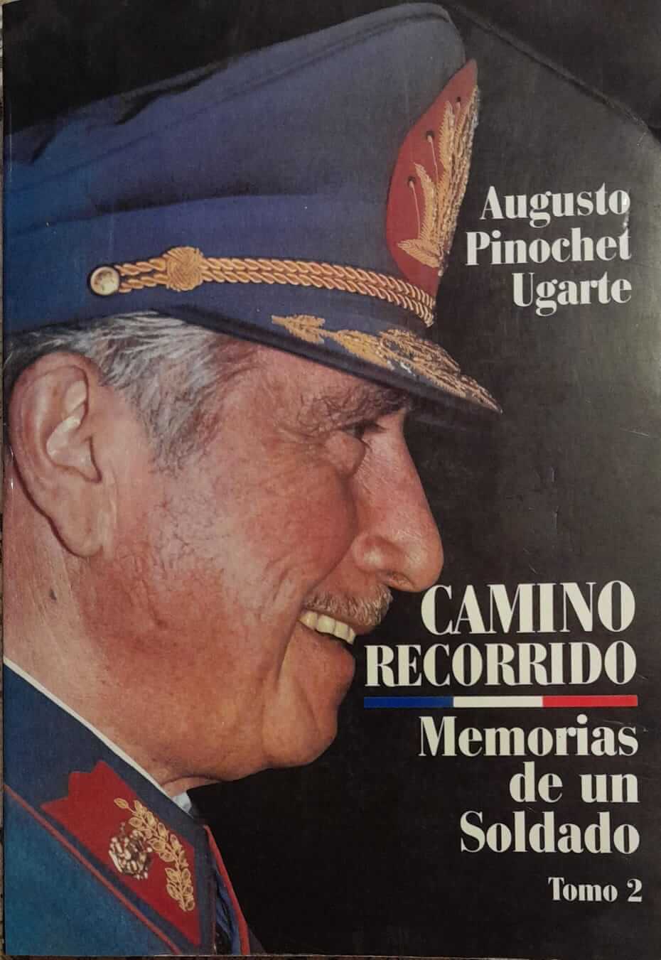 Camino Recorrido. Memorias De Un Soldado