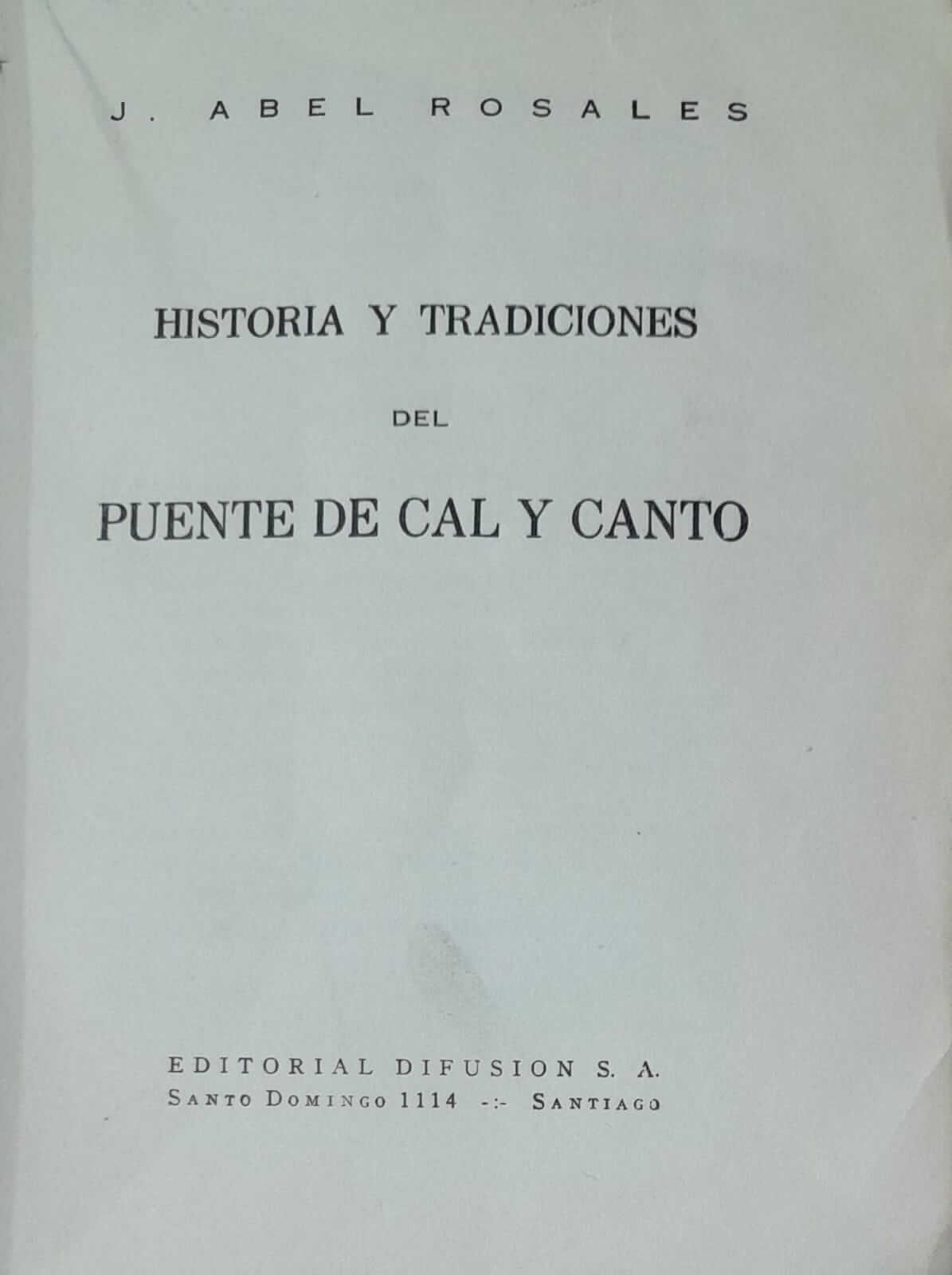 Historia y tradiciones del Puente Cal y Canto