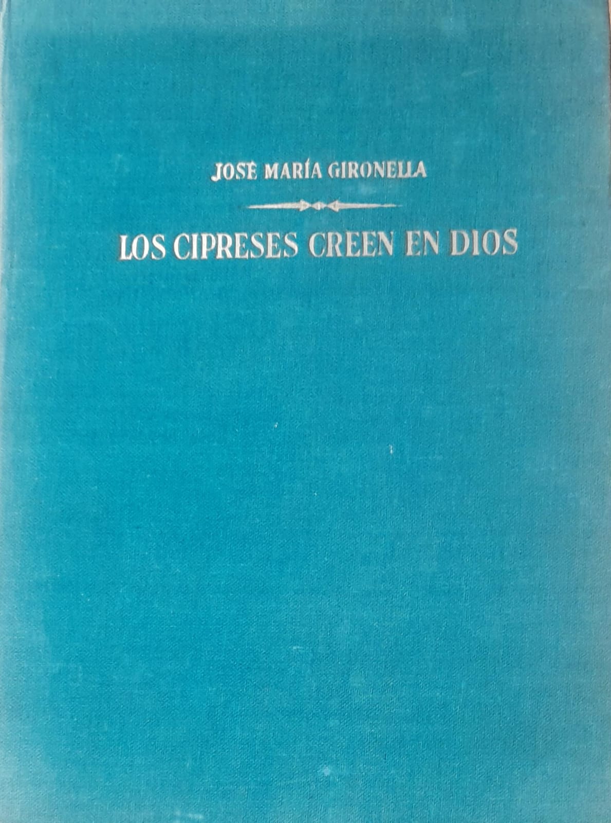 Los Cipreses Creen en Dios