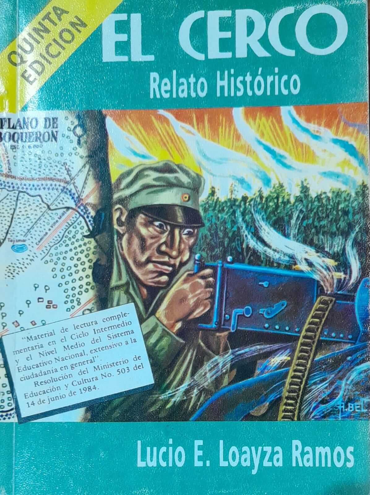 El Cerco : Relato Histórico