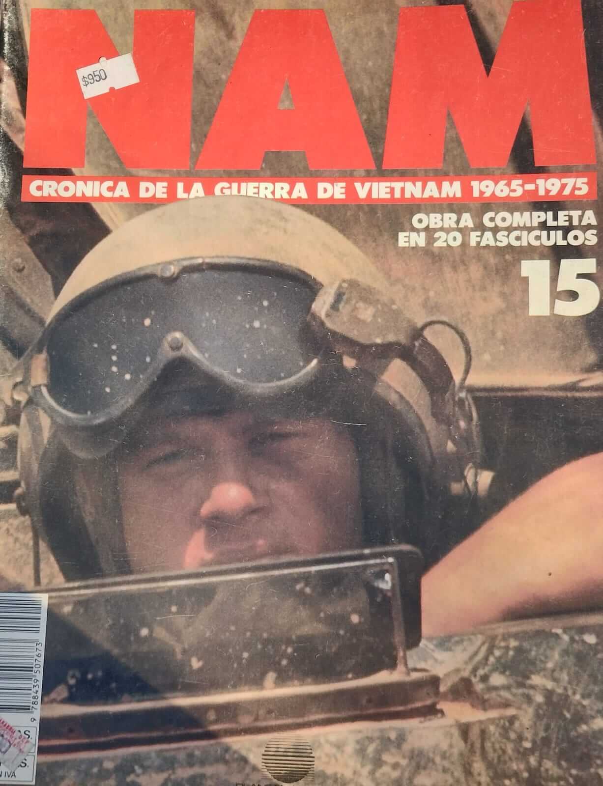 Nam Cronica De La Guerra De Vietnam 1965 - 1975 Fasciculo 15