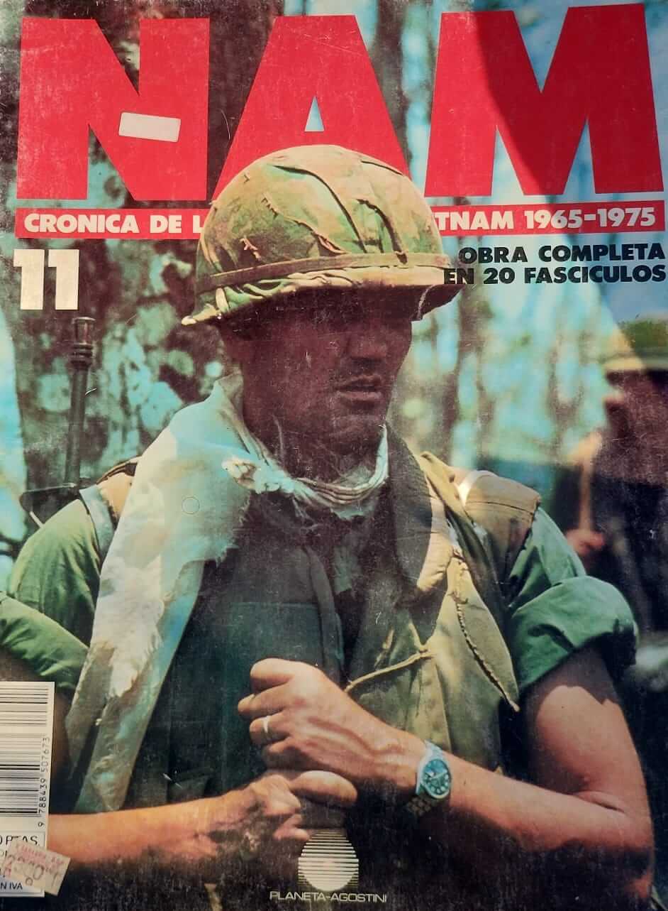 Nam Cronica De La Guerra De Vietnam 1965 - 1975 Fasciculo 11