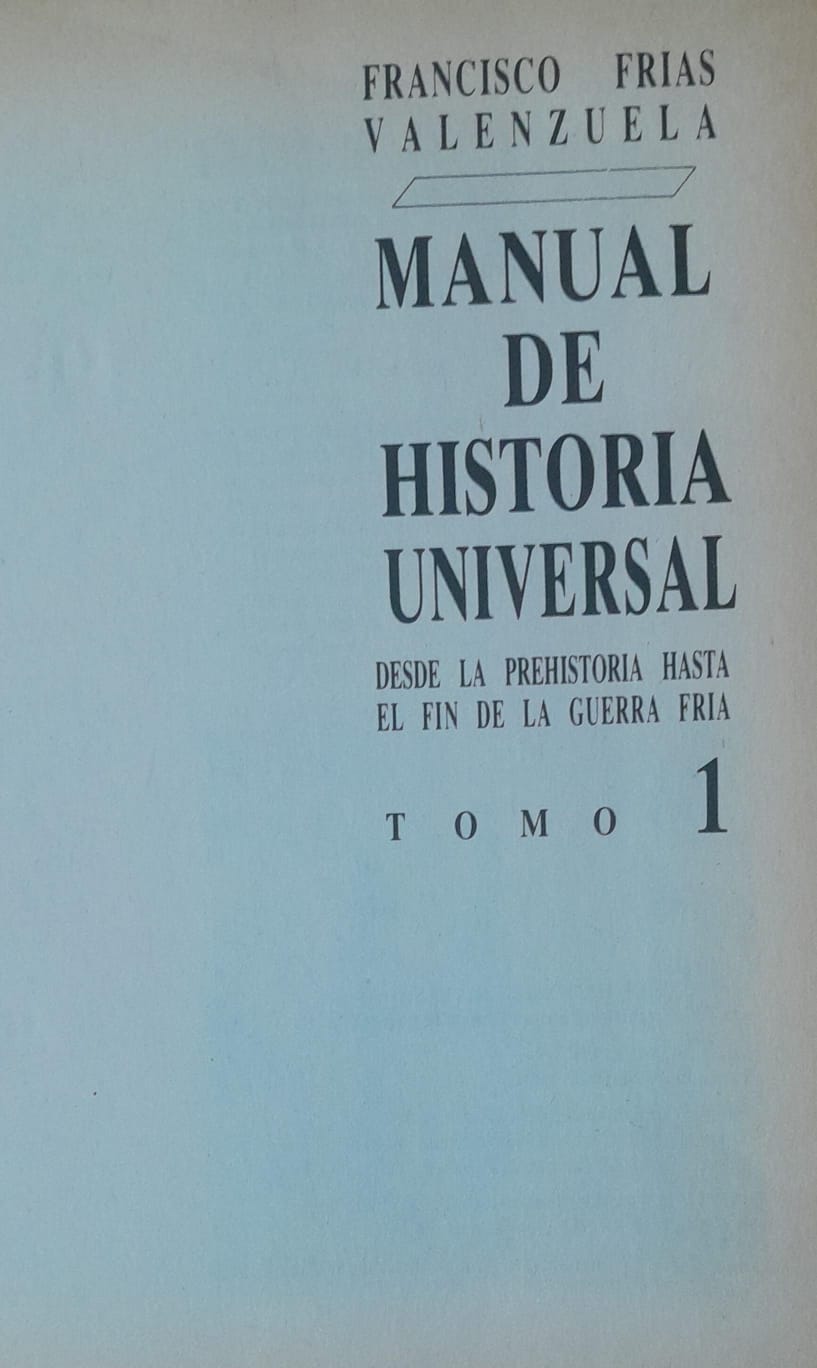 Manual de Historia Universal Tomo I al X
