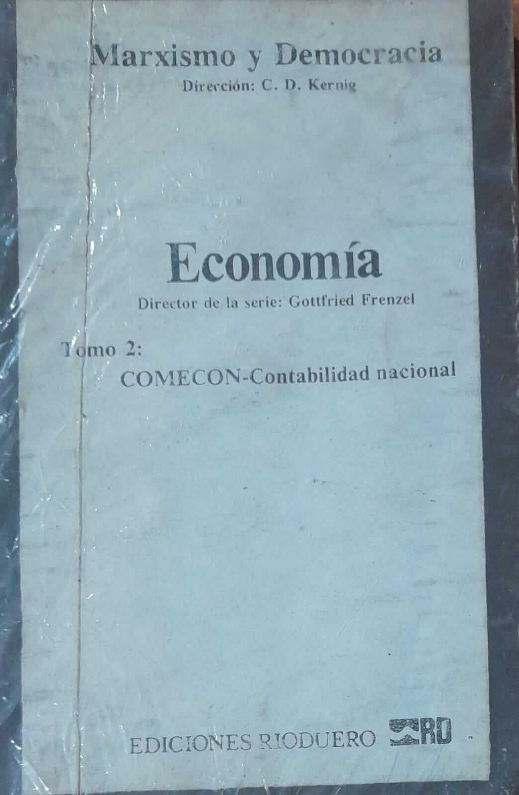 Marxismo y Democracia. Economia Tomo II