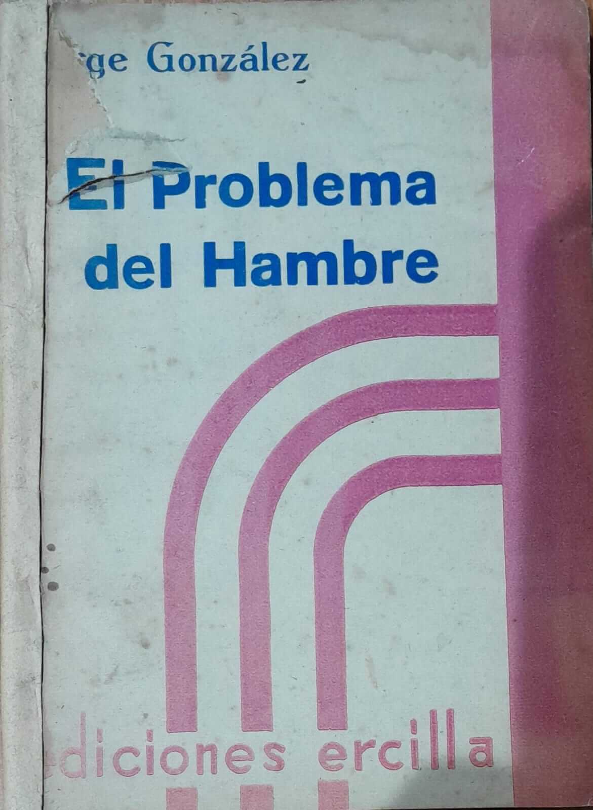 El Problema Del Hambre 1937