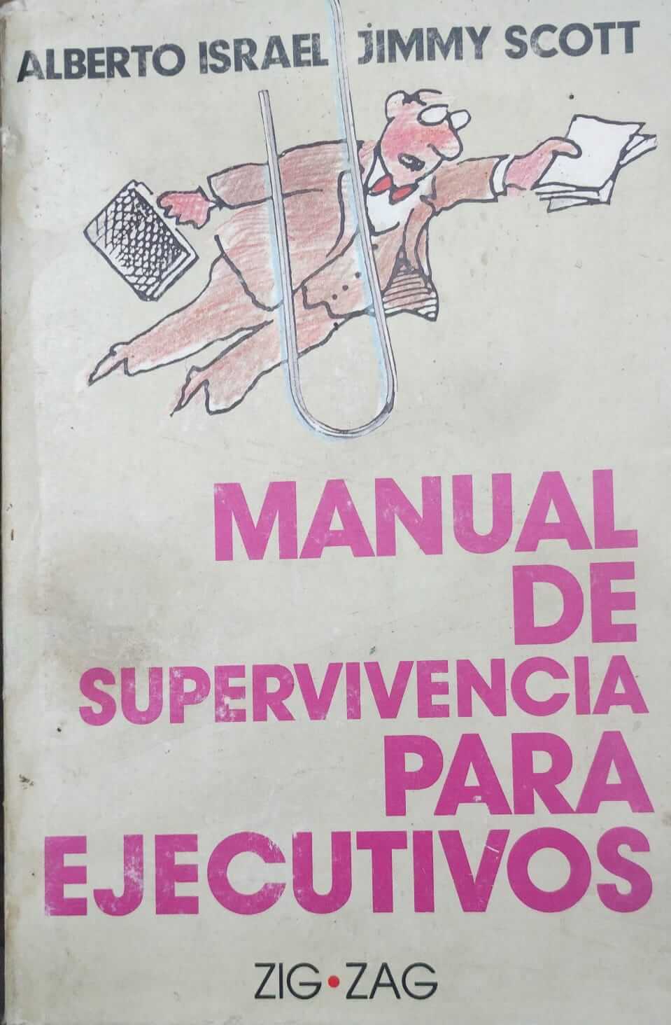 Manual de Supervivencia para ejecutivos