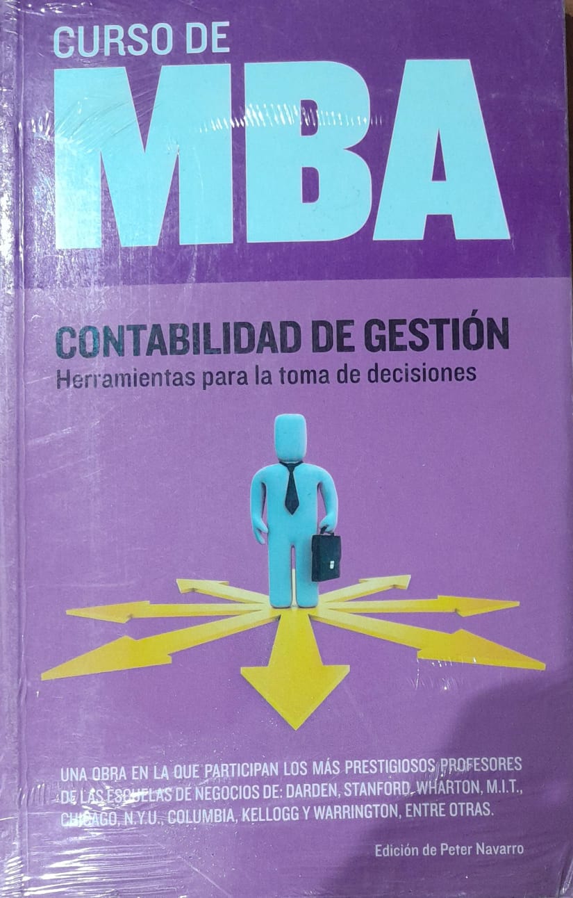 Curso de MBA: Contabilidad de Gestión, Herramientas para la Toma de De