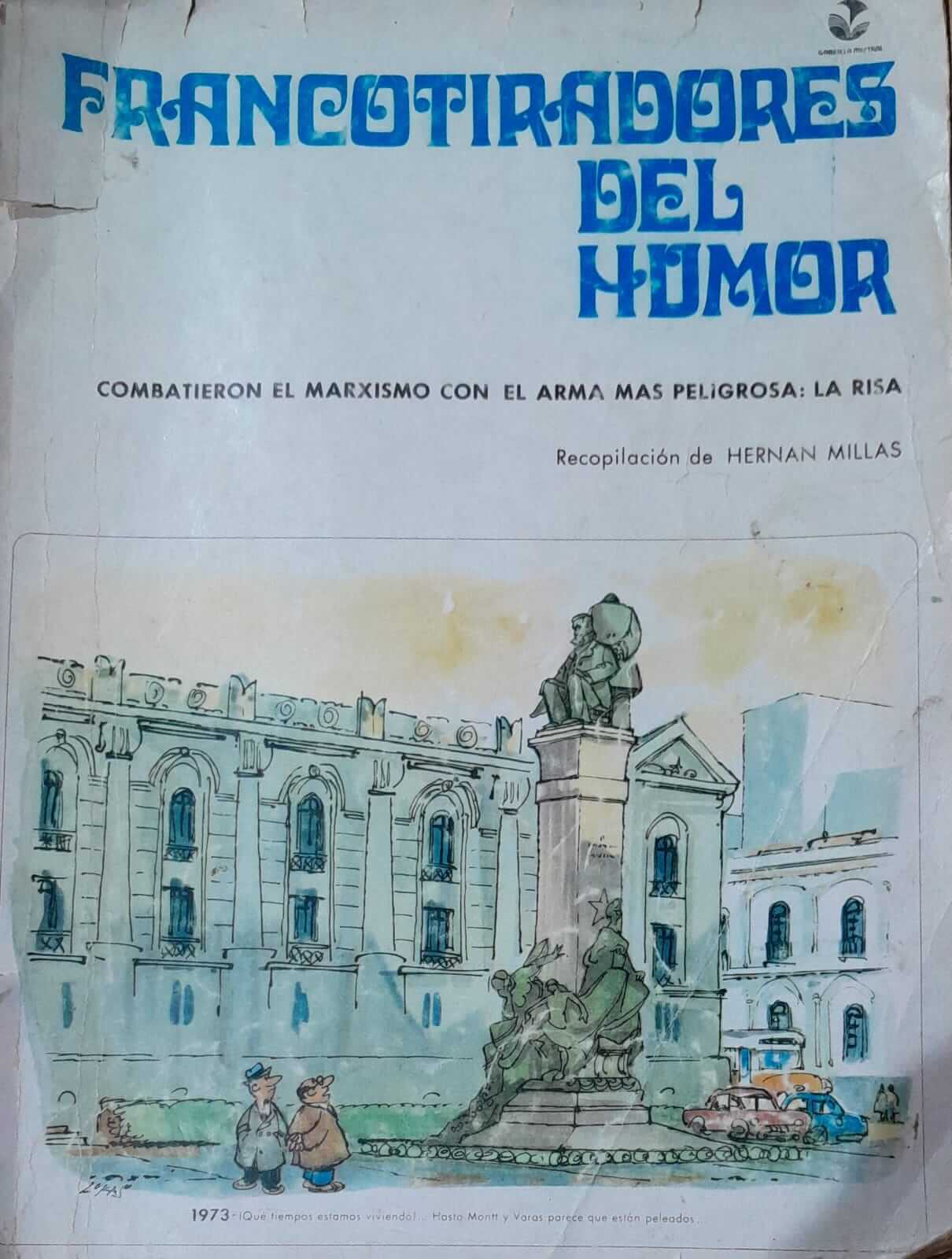 Francotiradores del Humor