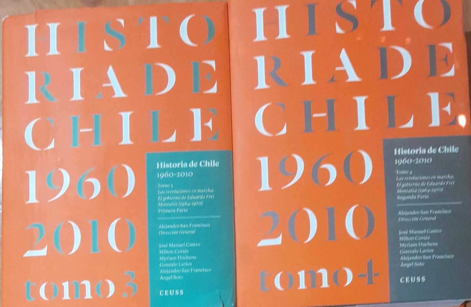 Historia de Chile 1960-2010: Tomo 3 y Tomo 4