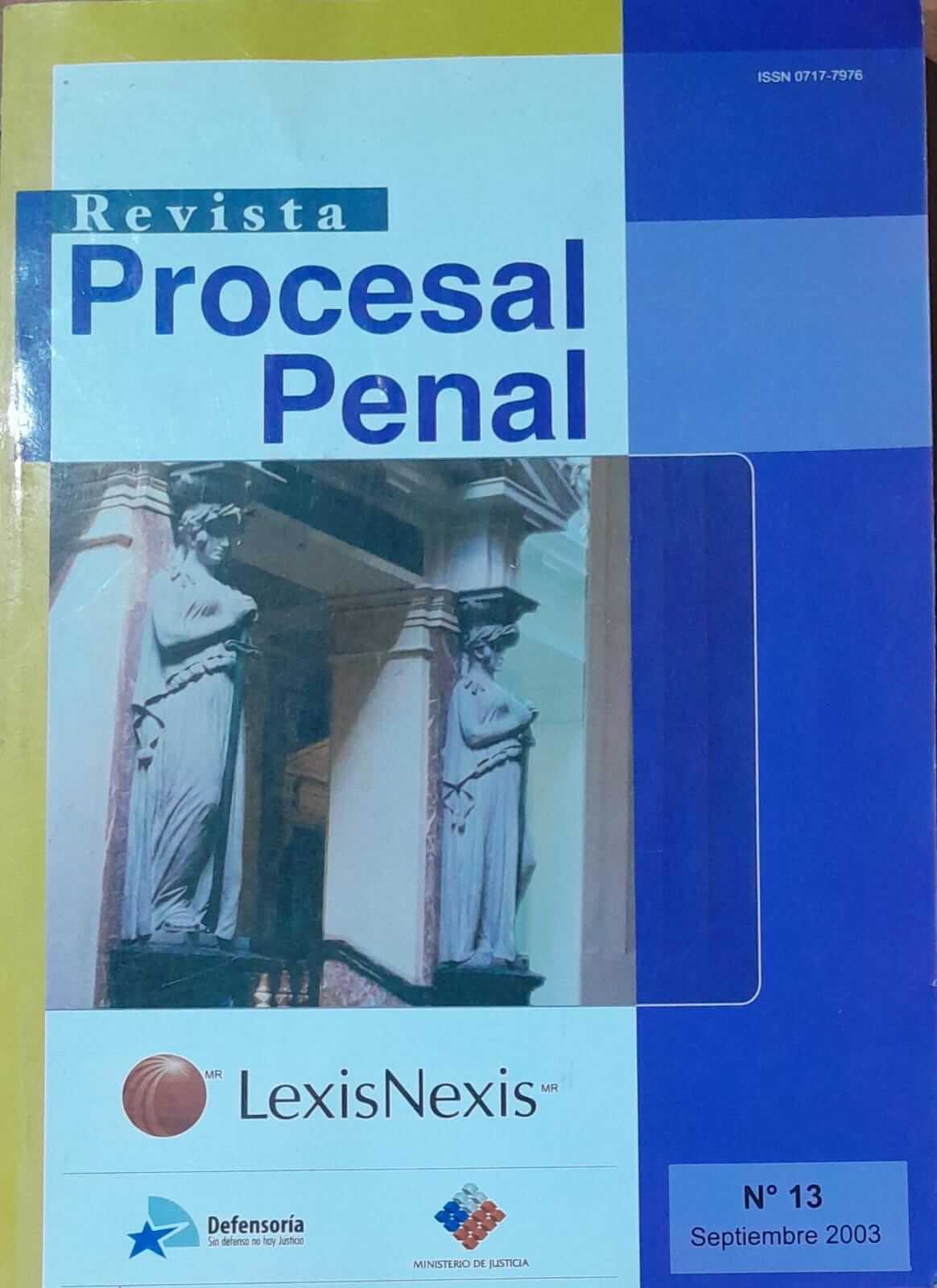 Revista Procesal Penal - Año 2003-N13