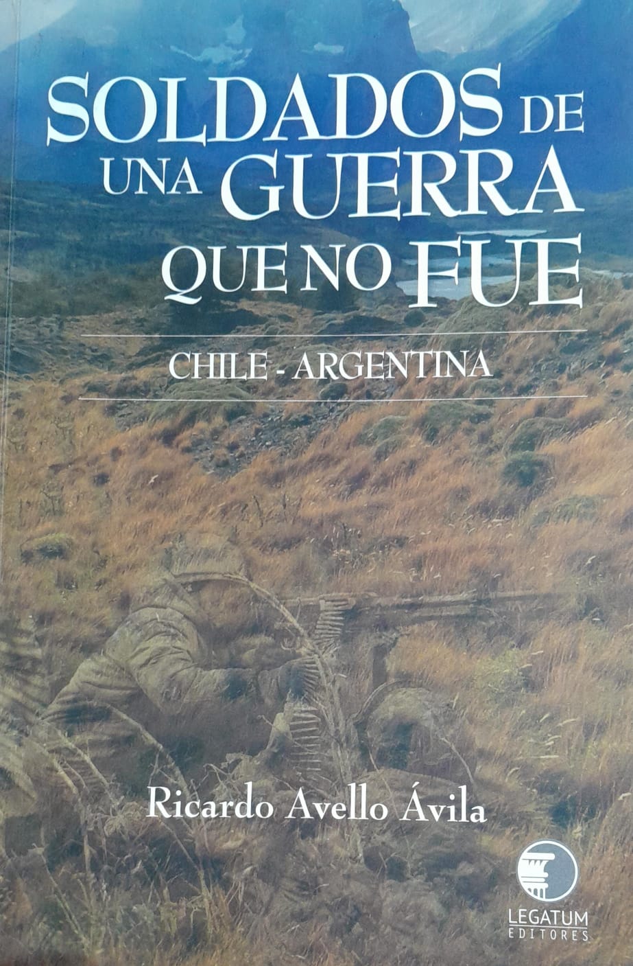 Soldado De Una Guerra Que No Fue
